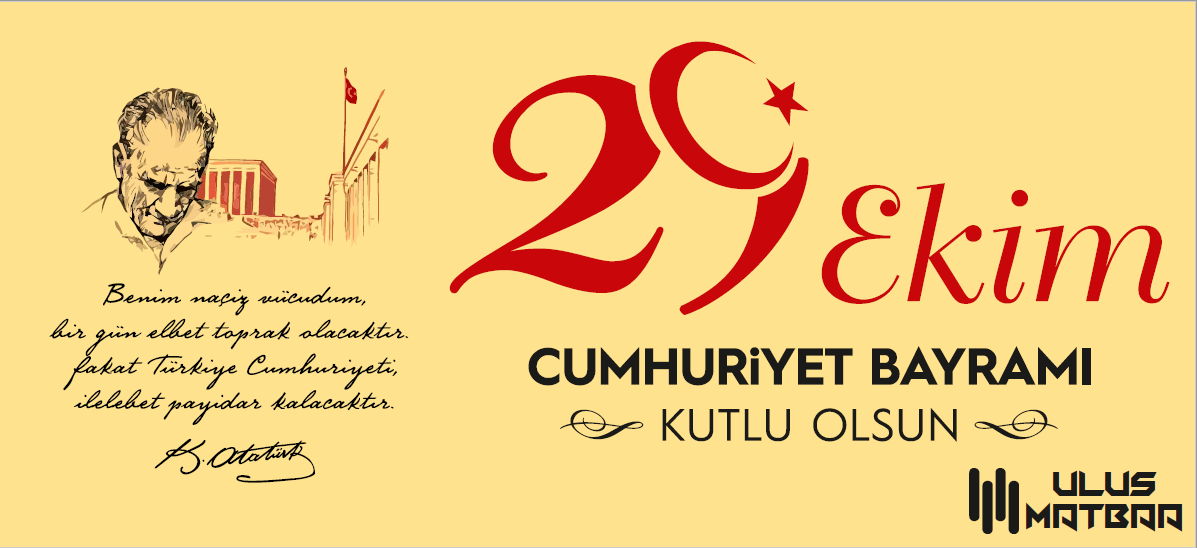 29 Ekim Cumhuriyet Bayramı Ulus Matbaa